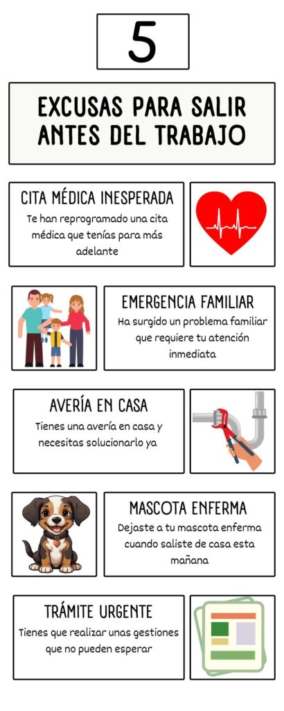 Infografía en la que se explicas 5 posibles pretextos para marcharse antes del trabajo en casos urgentes.